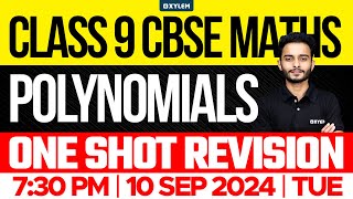 Class 9 CBSE Maths  Polynomials  One Shot Revision  Xylem Class 9 CBSE [upl. by Libb]