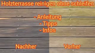 Holzterrasse OHNE schleifen reinigen entgrauen amp ölen  Anleitung Tipps amp Infos [upl. by Cleo]