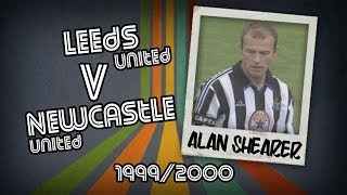 ALAN SHEARER  Leeds v Newcastle 9900  Retro Goal [upl. by Nnyletak]