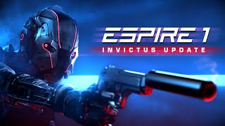 Espire 1 VR Operative  Invictus Update [upl. by Euridice]