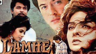 Lamhe Full Movie 1991 Anil Kapoor  Anupam Kher  Sridevi  Movie Review amp Facts Story [upl. by Arihsaj]