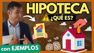 ➡️ Derecho Real de HIPOTECA ¿Qué es【Todo Explicado con EJEMPLOS en 6 PASOS [upl. by Anaet]