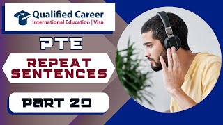 PTE Repeat Sentence Recent Repeated PART  20 March 2024  Qualified Career [upl. by Aetnahc]