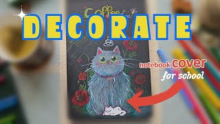 ✨ Decorating Notebook Cover ✨ Notebook decoration ideas for school [upl. by Esbenshade]