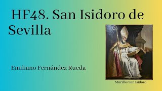 Historia de la filosofía 48 San Isidoro de Sevilla [upl. by Aracal]