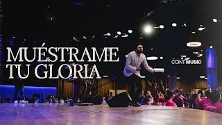 Muéstrame tu gloria En Vivo CCINTMUSIC [upl. by Lilia]