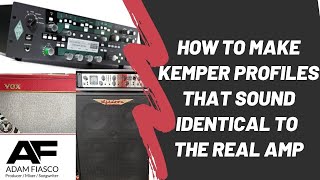 Making Kemper Profiles That Sound Identical To The Real Amp Tutorial [upl. by Nwahsal]