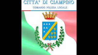 POLIZIA LOCALE CIAMPINO [upl. by Nnaynaffit]