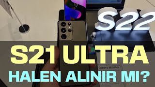 Samsung Galaxy S21 Ultra Halen Alınır Mı [upl. by Weil]