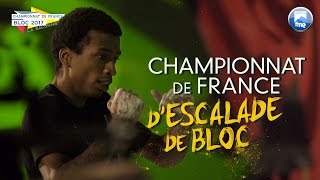 Escalade  Championnat de France de bloc 2017  La Baconnière [upl. by Voorhis]