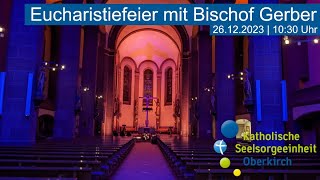 LIVE  Eucharistiefeier mit Bischof Michael Gerber [upl. by Sevik]