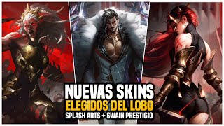 ¡NUEVAS SKINS ELEGIDOS DEL LOBO AMBESSA KINDRED SWAIN KATARINA PANTHEON  SWAIN PRESTIGIO  LOL [upl. by Fabiola]