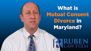 What is Mutual Consent Divorce in Maryland [upl. by Ateerys]