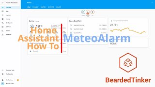 Home Assistant How To  MeteoAlarm [upl. by Kina]