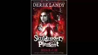 Bedlam Book 12 Skulduggery Pleasant Derek Landy  Part 1 [upl. by Amling166]