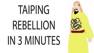 Taiping Rebellion  3 Minute History [upl. by Maryrose]