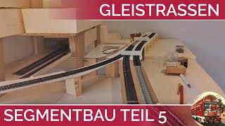 SEGMENTANLAGE Modelleisenbahn H0 Aufbau Teil 5 Montage der Gleistrassen  Tillig ELITE Gleis [upl. by Kinson]