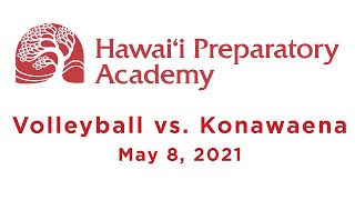 Volleyball vs Konawaena [upl. by Roe]