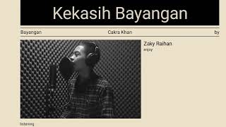 🔴KEKASIH BAYANGAN cover  Raihan Zakky  Cakra Khan [upl. by Nyllewell]