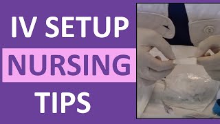 How to Set Up for an IV Intravenous  Nursing Clinical Skills [upl. by Schumer]