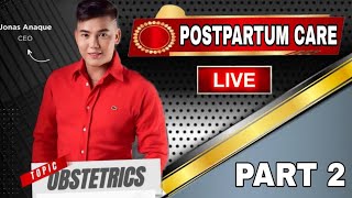 OBSTETRIC POSTPARTUM CARE PART 2LIVESTREAM LECTURE [upl. by Lowis207]