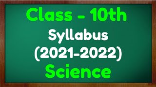 CBSE Term Wise Syllabus for Term 1 and Term 2  Class 10 Science Syllabus 202122  Green board [upl. by Aikahc]