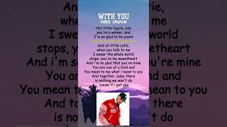 Chris Brown  With You Lyrics shorts [upl. by Ynna]