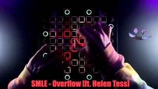 SMLE  Overflow ft Helen Tess  Launchpad Cover  Project File [upl. by Ioab]