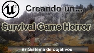 7 Unreal Engine 4 Sistema de objetivos [upl. by Lorne551]