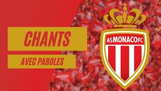 AS Monaco  Chants Avec Paroles [upl. by Mei]