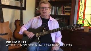 Rik Emmett “Easy Does It” on new Godin A6 Ultra Black Guitar [upl. by Anida]