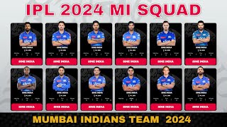 IPL 2024 Mumbai Indians Full Squad  MI Team Final Players List IPL 2024  MI Team 2024 [upl. by Airdua]