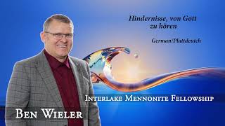 Ben Wieler  Hindernisse von Gott zu hören GermanPlattdeutsch  IMF Church [upl. by Morgana]