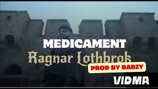 MEDICAMENT RAGNAR LOTHBROK Audio Officiel2024 [upl. by Arrim]