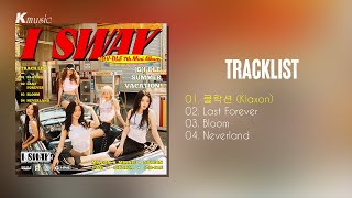 Full Album GIDLE 여자아이들  I SWAY [upl. by Eireva]