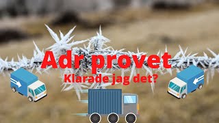 Adr provetklarade jag det [upl. by Adnulahs971]