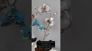 Stained Glass Orchid  Stained Glass Flower  3D Flower Tutorial  Birch Glass Pattern diy [upl. by Rosario772]