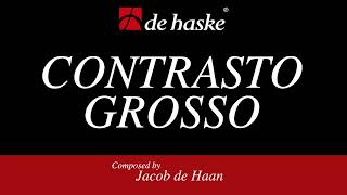 Contrasto Grosso – Jacob de Haan [upl. by Ardnik]