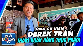 ƯCV Dân biểu Liên bang Derek Trần thăm Ngân hàng Thực phẩm Quận Cam Hứa hẹn hỗ trợ ngân sách [upl. by Adena]