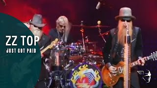 ZZ Top  Just Got Paid From quotLive From Texasquot [upl. by Luamaj]