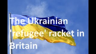 How the Ukrainian ‘refugees’ turned into 200 thousand immigrants being given council houses… [upl. by Nylinej]