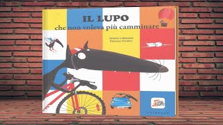 Il lupo che non voleva più camminare 🐺 Storie con il lupo per bambini  Audiolibro per ragazzi [upl. by Otrebcire387]