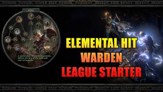 Elemental Hit Warden League Starter  Settlers of Kalguur  New Ascendancy Class  PoE 325 [upl. by Eehtomit]