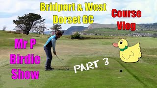 Bridport amp West Dorset Golf Club Course Vlog Part 3 [upl. by Oah]