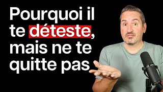 Pervers narcissique  Pourquoi il te déteste mais ne te quitte pas surprenant [upl. by Senzer]