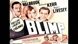 The Life And Death Of Colonel Blimp 1943 Roger Livesey Anton Walbrook Deborah Kerr [upl. by Nela]