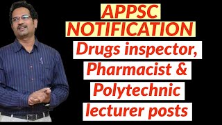 APPSC NOTIFICATION  Drug inspector Pharmacist Polytechnic lecturer etc [upl. by Tamarah]