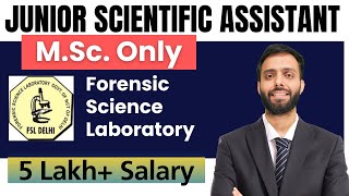 MSc Only  Junior Scientific Assisitant Vacancy Delhi [upl. by Mingche]