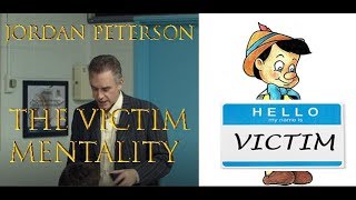 Jordan Peterson The victim mentality [upl. by Adnawyt]