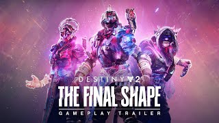 Destiny 2 The Final Shape  Gameplay Trailer [upl. by Bekelja]